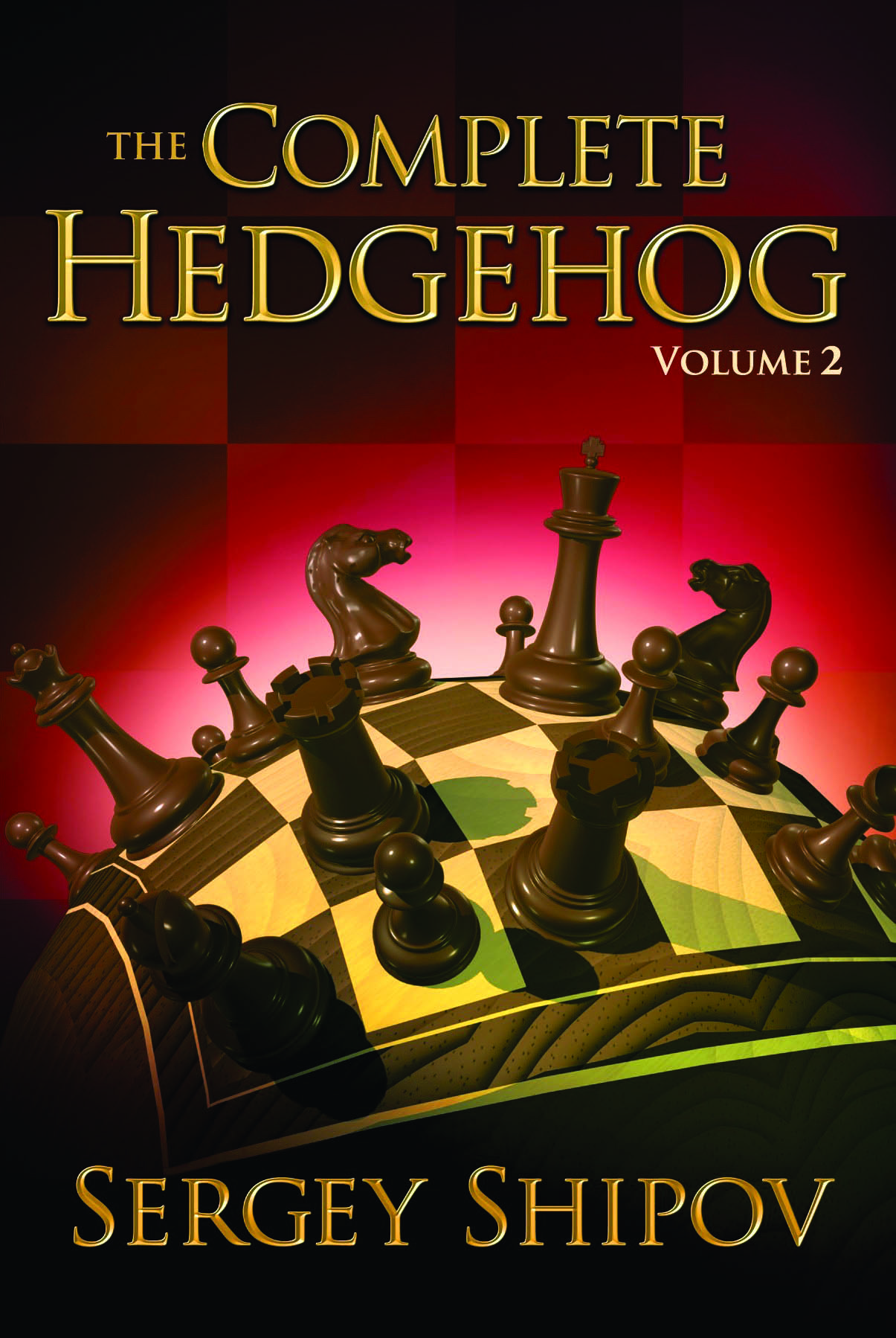 Key Concepts of Chess - 1 - The Hedgehog - Thinkers Publishing